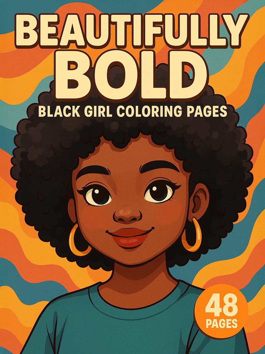 Coloring Page Store Beautifully Bold – 48 Black Girl Coloring Pages